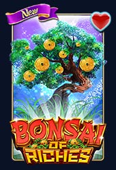 สล็อต Bonsai of Riches Live22