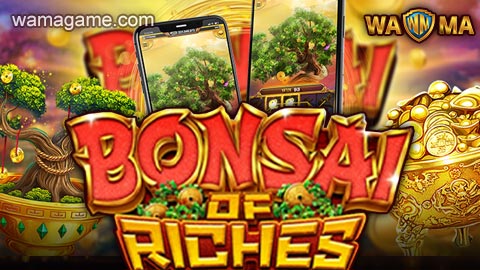 สล็อต Bonsai of Riches Live22