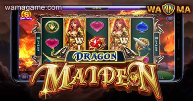 สล็อต Dragon Maiden WamaGame