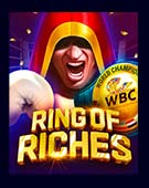 สล็อต WBC Ring Of Riches BGAMING Luxy99